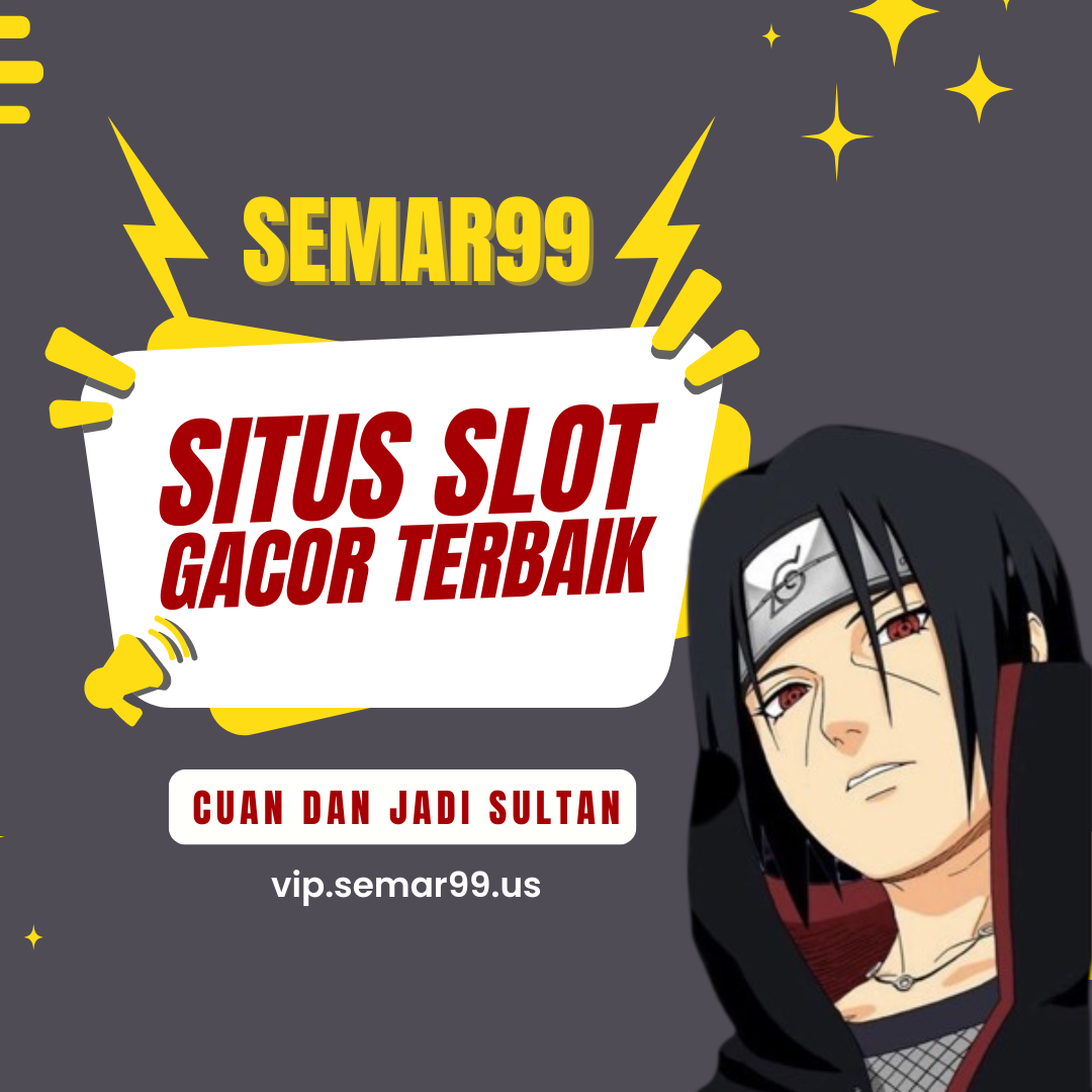 Semar99: Tempat Terbaik untuk Meraih Jackpot dan Keseruan Tanpa Batas